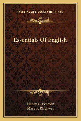 Essentials of English by Pearson, Henry C.