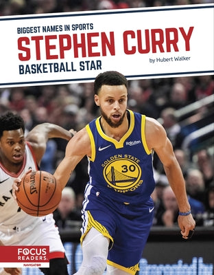 Stephen Curry: Basketball Star by Walker, Hubert