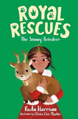 Royal Rescues #3: The Snowy Reindeer by Harrison, Paula