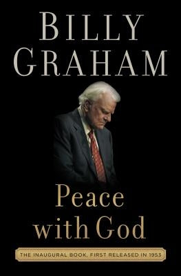 Peace with God by Graham, Billy