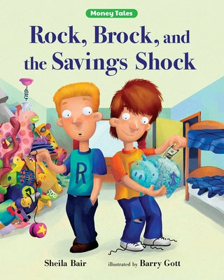 Rock, Brock, and the Savings Shock by Bair, Sheila