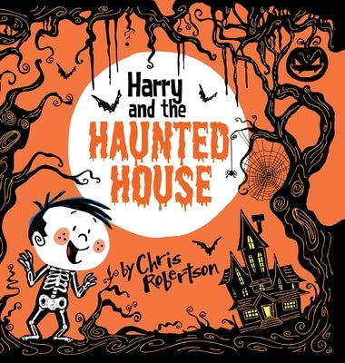 Harry and the Haunted House by Robertson, Chris