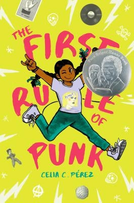 The First Rule of Punk by P&#233;rez, Celia C.