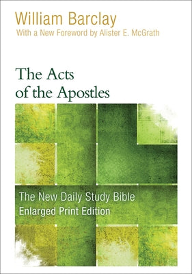 The Acts of the Apostles (Enlarged Print) by Barclay, William