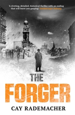 The Forger by Rademacher, Cay