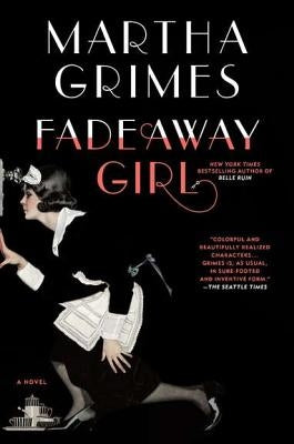 Fadeaway Girl by Grimes, Martha