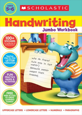 Scholastic Handwriting Jumbo Workbook by Scholastic