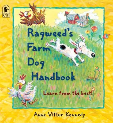 Ragweed's Farm Dog Handbook by Kennedy, Anne Vittur