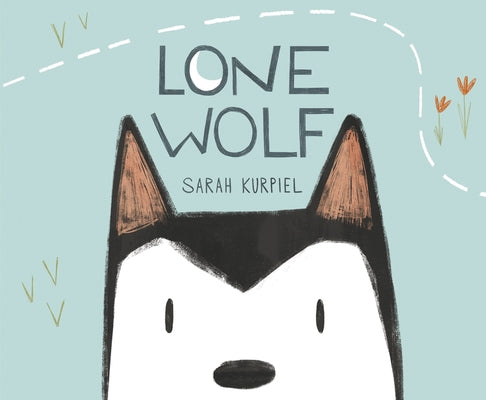 Lone Wolf by Kurpiel, Sarah