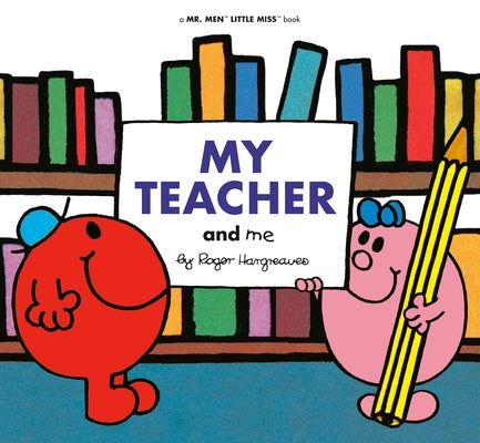 My Teacher and Me by Hargreaves, Adam