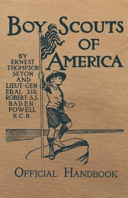 Boy Scouts of America Official Handbook: Original Edition by Baden-Powell, Robert S. S.