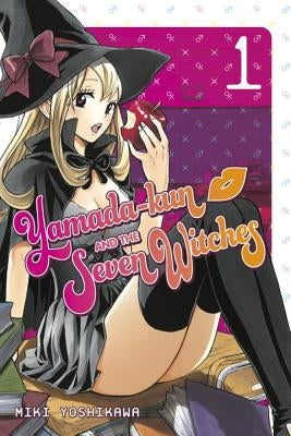 Yamada-Kun and the Seven Witches, Volume 1 by Yoshikawa, Miki