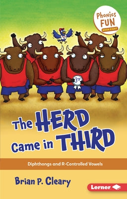 The Herd Came in Third: Diphthongs and R-Controlled Vowels by Cleary, Brian P.