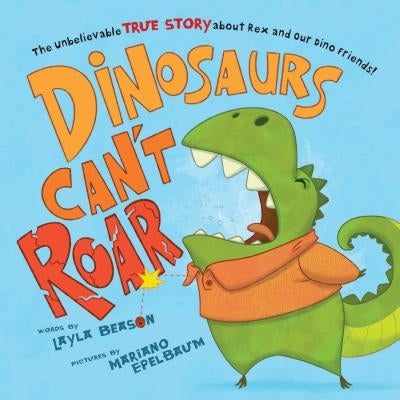 Dinosaurs Can't Roar by Beason, Layla