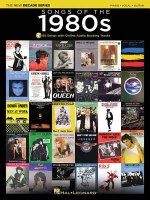 Songs of the 1980s: The New Decade Series with Online Play-Along Backing Tracks by Hal Leonard Corp