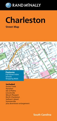 Rand McNally Folded Map: Charleston Street Map by Rand McNally