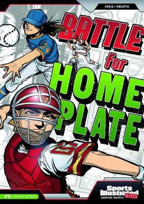 Battle for Home Plate by Kreie, Chris