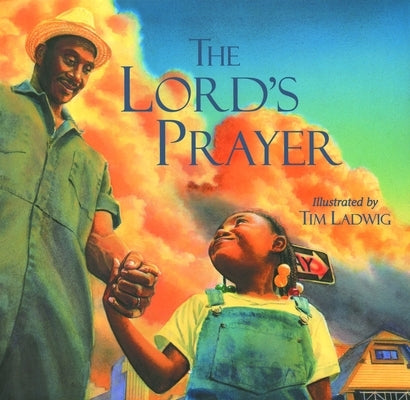 The Lord's Prayer by Ladwig, Tim