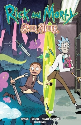 Rick and Morty Ever After Vol. 1: Volume 1 by Maggs, Sam