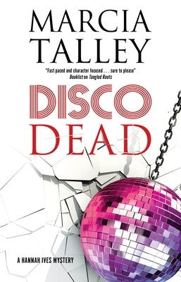 Disco Dead by Talley, Marcia