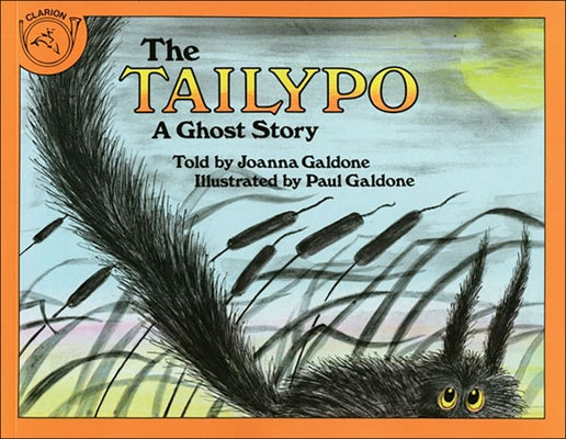 The Tailypo: A Ghost Story by Galdone, Joanna