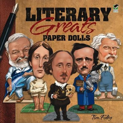 Literary Greats Paper Dolls by Foley, Tim