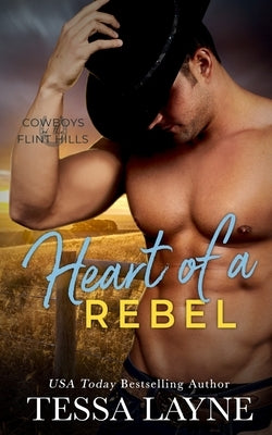 Heart of a Rebel by Layne, Tessa