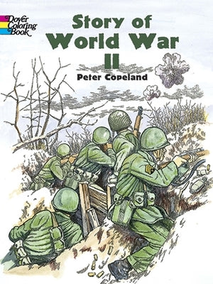 Story of World War II by Copeland, Peter F.