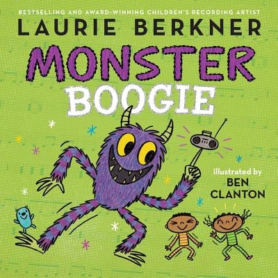 Monster Boogie by Berkner, Laurie
