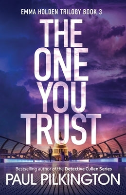 The One You Trust by Pilkington, Paul