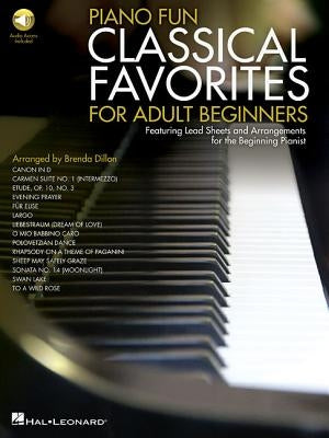 Piano Fun - Classical Favorites for Adult Beginners [With Access Code] by Dillon, Brenda