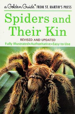 Spiders and Their Kin by Levi, Herbert W.