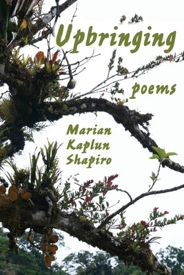 Upbringing by Shapiro, Marian Kaplun