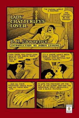 Lady Chatterley's Lover: (Penguin Classics Deluxe Edition) by Lawrence, D. H.