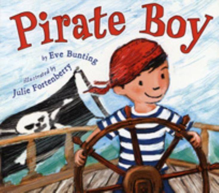 Pirate Boy by Bunting, Eve