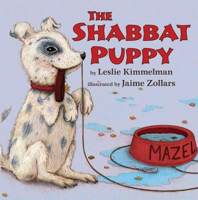 The Shabbat Puppy by Kimmelman, Leslie