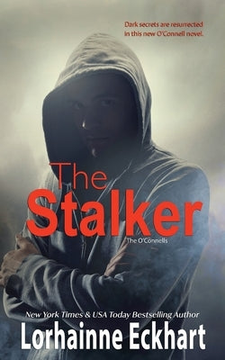 The Stalker by Eckhart, Lorhainne