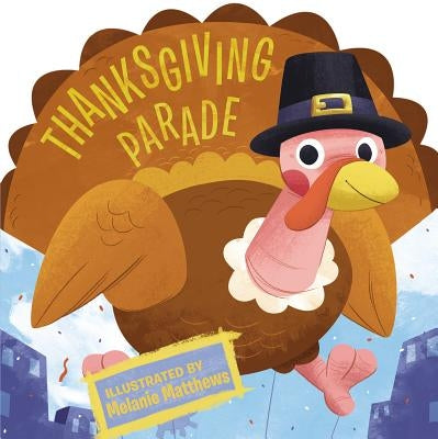 Thanksgiving Parade by Price Stern Sloan