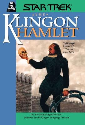 The Klingon Hamlet by Schoen, Lawrence