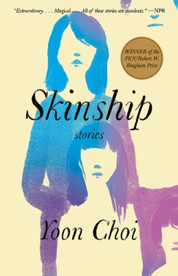 Skinship: Stories by Choi, Yoon