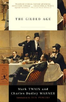 The Gilded Age by Twain, Mark