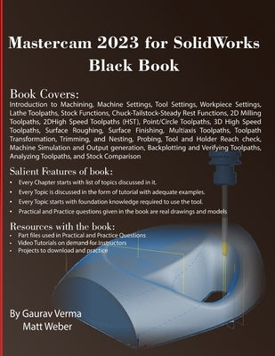 Mastercam 2023 for SolidWorks Black Book by Verma, Gaurav