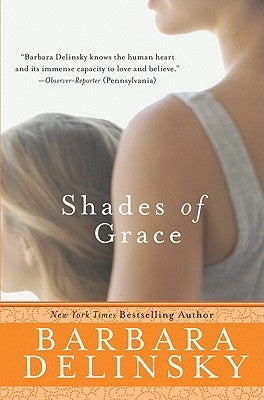 Shades of Grace by Delinsky, Barbara
