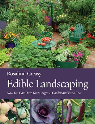 Edible Landscaping by Creasy, Rosalind