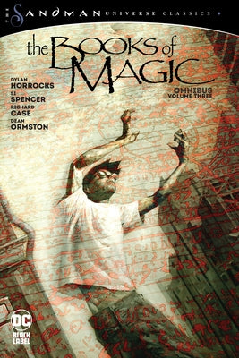 Books of Magic Omnibus Vol. 3 (the Sandman Universe Classics) by Horrocks, Dylan