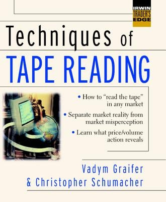 Techniques of Tape Reading by Graifer, Vadym