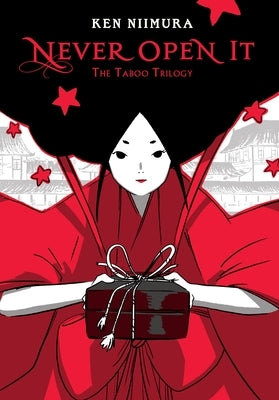 Never Open It: The Taboo Trilogy by Niimura, Ken