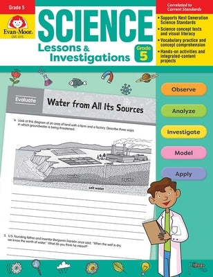 Science Lessons and Investigations, Grade 5 Teacher Resource by Evan-Moor Corporation