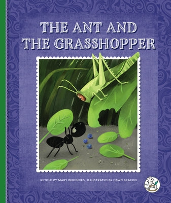 The Ant and the Grasshopper by Berendes, Mary