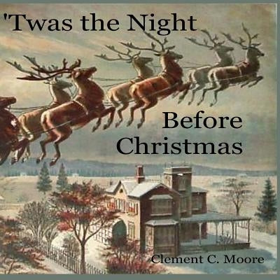 'Twas the Night Before Christmas by Smith, Jessie Wilcox